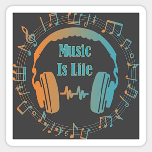 Music is Life Magnet